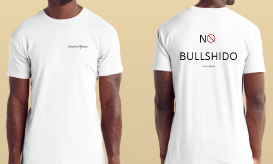 ConstructionISM - No Bullshido Shirt
